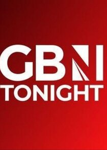 GBN Tonight Ne Zaman?'