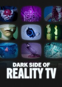 Dark Side of Reality TV Ne Zaman?'