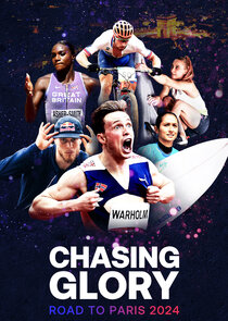 Chasing Glory: Road to Paris 2024 Ne Zaman?'
