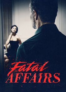 Fatal Affairs Ne Zaman?'