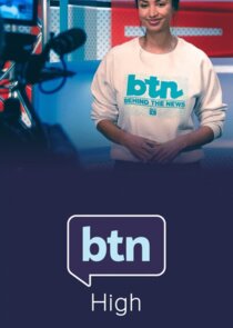 BTN High Ne Zaman?'