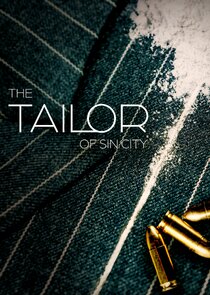 The Tailor of Sin City Ne Zaman?'