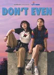 Don't Even Ne Zaman?'