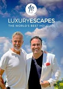 Luxury Escapes: World's Best Holidays Ne Zaman?'