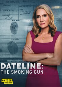 Dateline: The Smoking Gun Ne Zaman?'