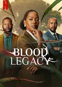 Blood Legacy Ne Zaman?'