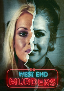 West End Murders Ne Zaman?'