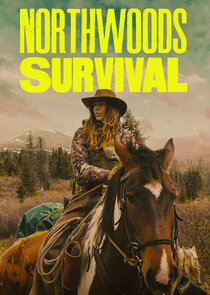 Northwoods Survival Ne Zaman?'