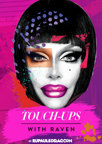 Touch Ups with Raven Ne Zaman?'