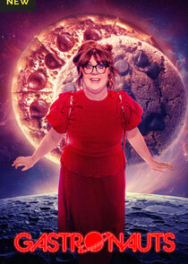 Gastronauts Ne Zaman?'