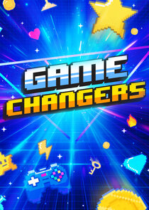 Game Changers Ne Zaman?'