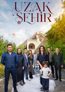 Uzak Şehir Ne Zaman?'