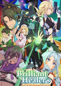 The Brilliant Healer's New Life in the Shadows Ne Zaman?'