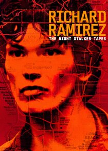 Richard Ramirez: The Night Stalker Tapes Ne Zaman?'