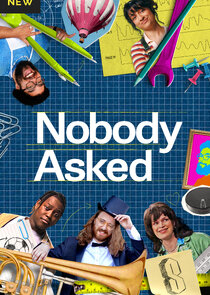 Nobody Asked Ne Zaman?'