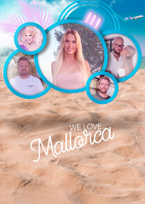 We Love Mallorca Ne Zaman?'