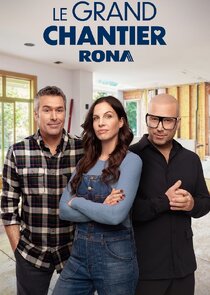 Le Grand Chantier Rona Ne Zaman?'
