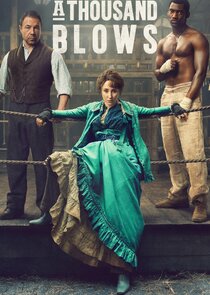 A Thousand Blows Ne Zaman?'