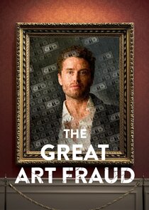 The Great Art Fraud Ne Zaman?'