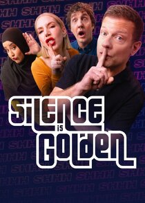 Silence is Golden Ne Zaman?'