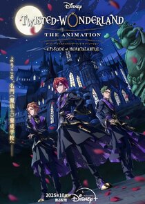 Twisted Wonderland the Animation 1.Sezon Ne Zaman?