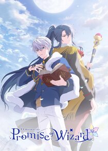 Promise of Wizard Ne Zaman?'