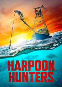 Harpoon Hunters Ne Zaman?'