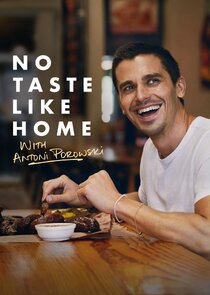 No Taste Like Home with Antoni Porowski Ne Zaman?'