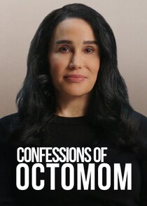 Confessions of Octomom Ne Zaman?'