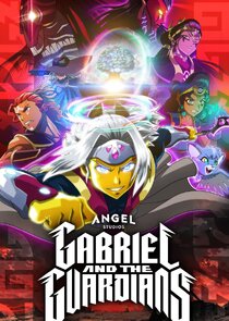 Gabriel and the Guardians Ne Zaman?'