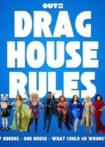 Drag House Rules Ne Zaman?'