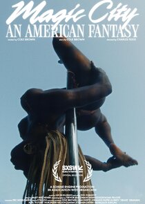 Magic City: An American Fantasy Ne Zaman?'