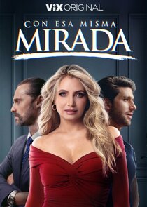 Con Esa Misma Mirada Ne Zaman?'