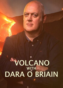 Volcano with Dara O Briain Ne Zaman?'
