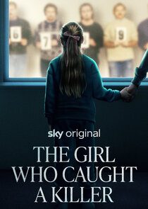 The Girl Who Caught a Killer Ne Zaman?'