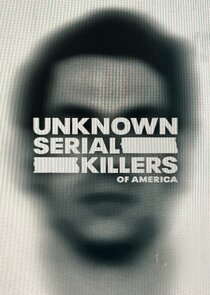 Unknown Serial Killers of America Ne Zaman?'