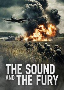 The Sound and the Fury Ne Zaman?'