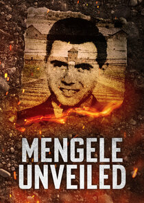 Mengele Unveiled Ne Zaman?'