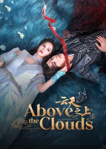 Above the Clouds Ne Zaman?'