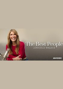 The Best People with Nicolle Wallace Ne Zaman?'