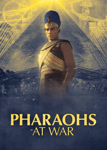 Pharaohs at War Ne Zaman?'