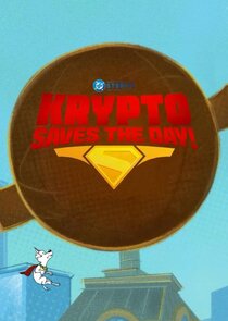 Krypto Saves the Day! Ne Zaman?'