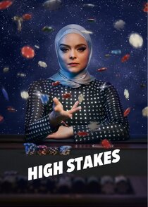 High Stakes Ne Zaman?'