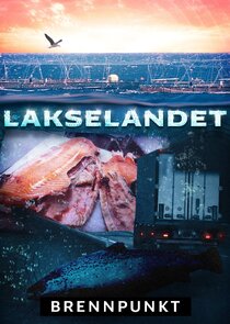 Brennpunkt: Lakselandet Ne Zaman?'
