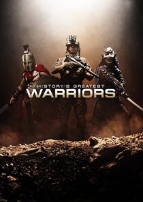 History's Greatest Warriors Ne Zaman?'