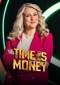 Time is Money Ne Zaman?'