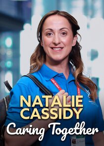 Natalie Cassidy: Caring Together Ne Zaman?'