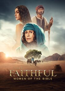 The Faithful: Women of the Bible 1.Sezon 3.Bölüm Ne Zaman?