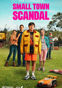 Small Town Scandal Ne Zaman?'