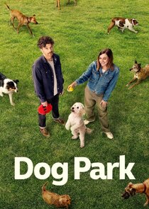 Dog Park Ne Zaman?'